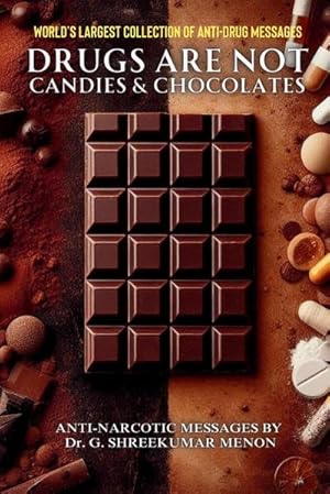 Bild des Verk�ufers f�r Drugs are not candies and chocolates zum Verkauf von AHA-BUCH GmbH