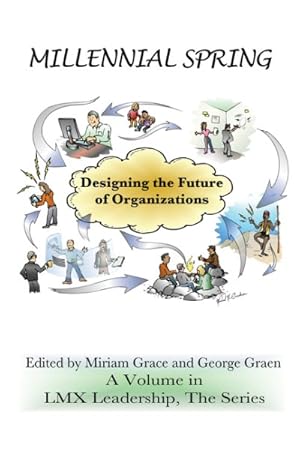 Immagine del venditore per Millennial Spring : Designing the Future of Organizations venduto da GreatBookPricesUK
