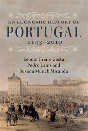 Immagine del venditore per Economic History of Portugal, 1143-2010 venduto da GreatBookPricesUK