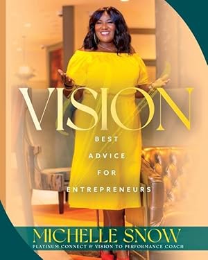 Bild des Verk�ufers f�r Vision: Best Advice for Entrepreneurs zum Verkauf von moluna