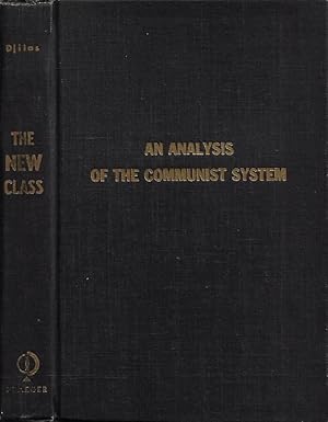 Bild des Verkufers fr The New Class An Analysis of the Communist System zum Verkauf von Biblioteca di Babele