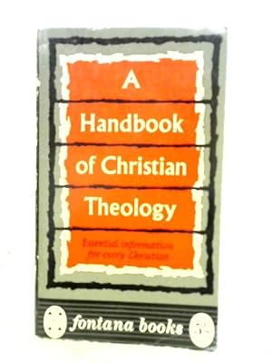 Immagine del venditore per A Handbook of Christian Theology venduto da World of Rare Books