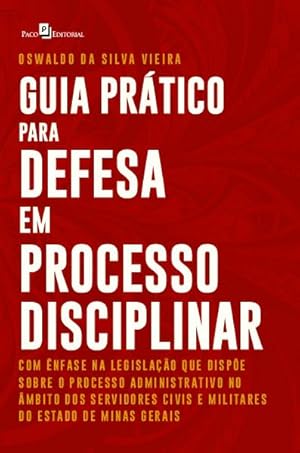 Seller image for Guia pr�tico para defesa em processo disciplinar for sale by Distribras