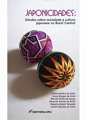 Immagine del venditore per JAPONICIDADES:estudos sobre sociedade e Cultura Japonesa no Brasil Central venduto da Distribras
