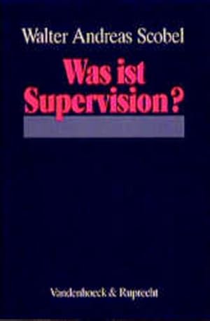 Imagen del vendedor de Was ist Supervision? a la venta por Gerald Wollermann