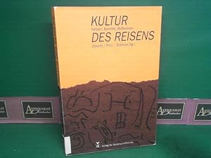 Imagen del vendedor de Kultur des Reisens. Notizen, Berichte, Reflexionen. a la venta por Antiquariat Deinbacher
