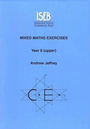 Seller image for Mixed Maths Exercises Pupil's Book: Year 8 (Upper) for sale by WeBuyBooks