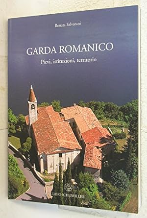 Immagine del venditore per Garda Romanico venduto da WeBuyBooks