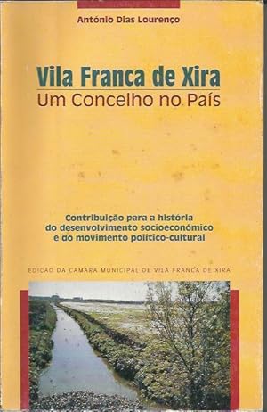 Vila Franca de Xira - Um Conselho no País