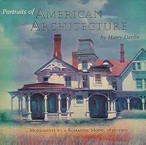 Portraits of American Architecture