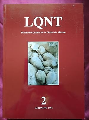 Immagine del venditore per LQNT 2 Patrimonio Cultural de la Ciudad de Alicante venduto da Libreria Anticuaria Camino de Santiago
