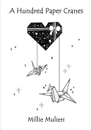 Bild des Verk�ufers f�r A Hundred Paper Cranes zum Verkauf von GreatBookPricesUK