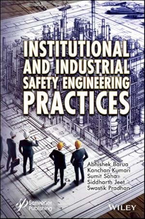 Bild des Verkufers fr Institutional and Industrial Safety Engineering Practices zum Verkauf von GreatBookPrices
