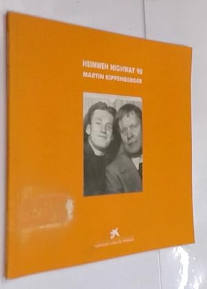 Bild des Verkufers fr Heimweh Highway 90. Sala d Exposicions de la Fundaci Caixa de Pensions. Barcelona, 9 de mar / 12 abril 1990 zum Verkauf von Librera La Candela