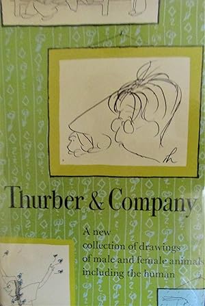 Seller image for Thurber & Company: A New Collection of Drawings of Male and Female Animals, Including the Human for sale by Moneyblows Books & Music