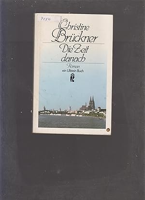 Bild des Verk�ufers f�r Die Zeit danach zum Verkauf von Marios Buecherkiste