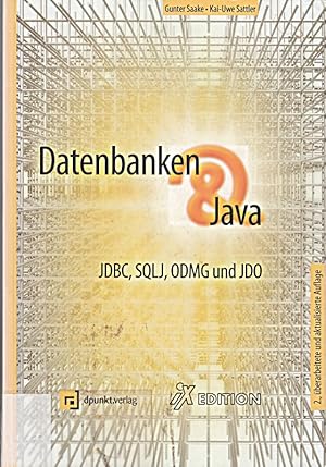 Imagen del vendedor de Datenbanken & Java. JDBC, SQLJ, ODMG und JDO [Taschenbuch] [2003] a la venta por Die Buchgeister