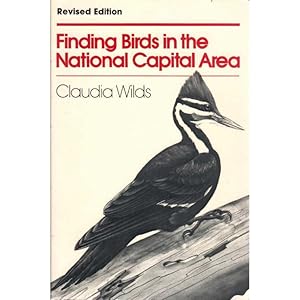 Imagen del vendedor de Finding Birds in the National Capital Area, Second Edition a la venta por Buteo Books