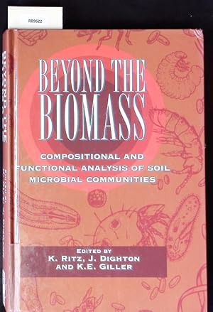Bild des Verkufers fr Beyond the biomass. Compositional and functional analysis of soil microbial communities. zum Verkauf von Antiquariat Bookfarm