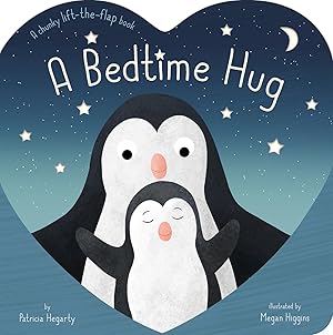 Imagen del vendedor de A Bedtime Hug: A Chunky Lift-the-Flap Bedtime Book a la venta por Zoom Books Company