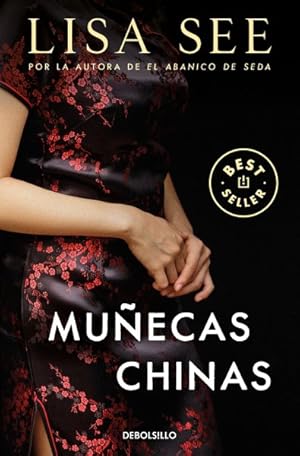Immagine del venditore per Mu�ecas Chinas / China Dolls -Language: Spanish venduto da GreatBookPrices
