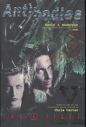 Seller image for The X Files : Antibodies ; a Novel Based on the Characters Created by Chris Carter. [X-Files No 5] for sale by Joseph Valles - Books