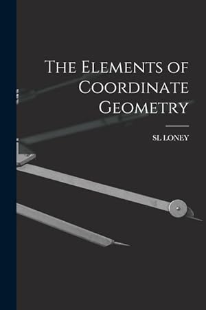 Bild des Verkufers fr The Elements of Coordinate Geometry zum Verkauf von moluna