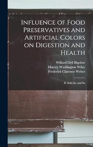 Imagen del vendedor de Influence of Food Preservatives and Artificial Colors on Digestion and Health: II. Salicylic and Sa a la venta por moluna