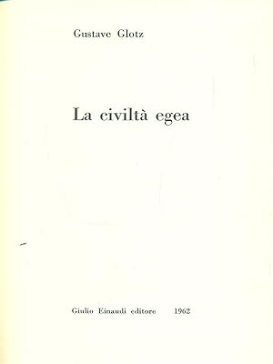 Imagen del vendedor de La civilta' egea a la venta por Librodifaccia