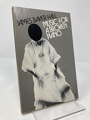 Bild des Verk�ufers f�r Music for a Broken Piano (First Edition, First) zum Verkauf von Southampton Books