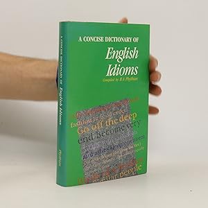 Immagine del venditore per A Concise Dictionary of English Idioms venduto da Bookbot