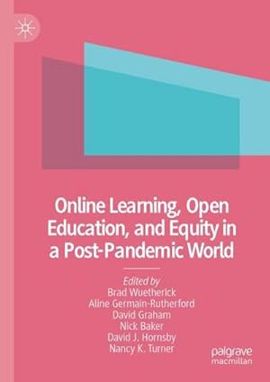 Bild des Verkufers fr Online Learning, Open Education, and Equity in a Post-Pandemic World zum Verkauf von AHA-BUCH GmbH