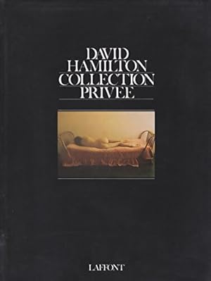 Collection privée - David Hamilton by David Hamilton: Used Collection privée - David Hamilton by David Hamilton: Used