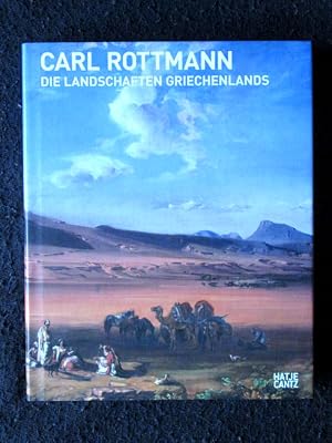 Imagen del vendedor de Carl Rottmann. Die Landschaften Griechenlands. a la venta por Verlag + Antiquariat Nikolai L�wenkamp