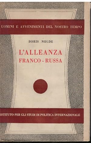 Bild des Verk�ufers f�r L'Alleanza Franco-Russa zum Verkauf von Books di Andrea Mancini