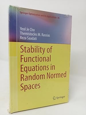 Immagine del venditore per Stability of Functional Equations in Random Normed Spaces. venduto da ROBIN SUMMERS BOOKS LTD