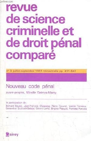 Immagine del venditore per Revue de science criminelle et de droit pnal compar n3 juillet-septembre 1993 - Nouveau code pnal. venduto da Le-Livre