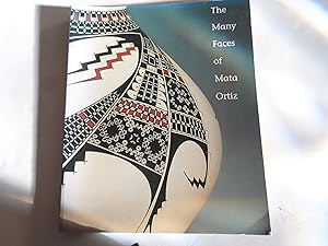 Bild des Verk�ufers f�r The Many Faces of Mata Ortiz zum Verkauf von Dream Books Co.