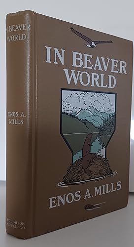 Image du vendeur pour In Beaver World mis en vente par Dickens Alley
