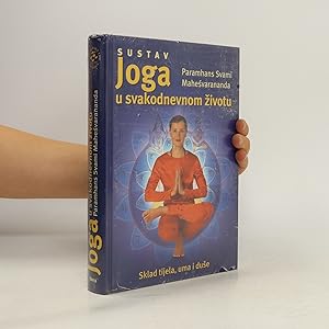 Bild des Verkufers fr Joga u svakodnevnom zivotu: zum Verkauf von Bookbot