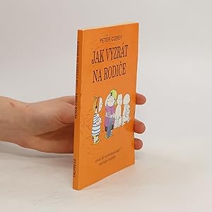 Bild des Verkufers fr Jak vyzrat na rodice : uvod do systematicke zoologie rodicu zum Verkauf von Bookbot