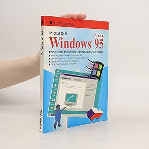 Immagine del venditore per Ceska Windows 95: podrobny pruvodce zacinajiciho uzivatele venduto da Bookbot