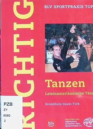 Imagen del vendedor de Richtig tanzen; Teil: Lateinamerikanische T�nze a la venta por books4less (Versandantiquariat Petra Gros GmbH & Co. KG)