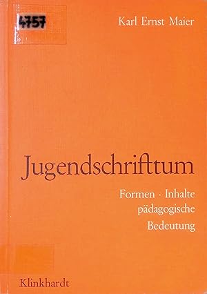 Bild des Verk�ufers f�r Jugendschrifttum : Formen, Inhalte, p�dagog. Bedeutung. zum Verkauf von books4less (Versandantiquariat Petra Gros GmbH & Co. KG)
