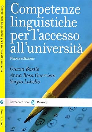Seller image for Competenze linguistiche per l'accesso all'universit� for sale by Biblioteca di Babele