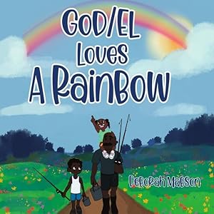 Seller image for GOD/EL Loves a Rainbow for sale by moluna