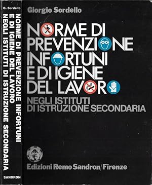 Seller image for Norme di prevenzione infortuni e di igiene del lavoro ( Autografo ) negli istituti di istruzione secondaria for sale by Biblioteca di Babele