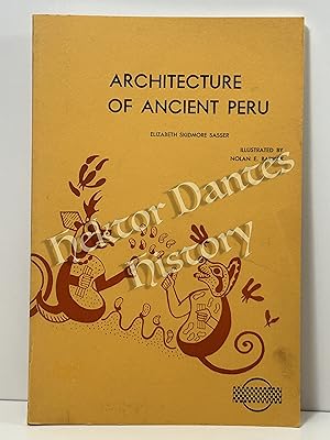 Immagine del venditore per Architecture of Ancient Peru venduto da Hektor Dantes History