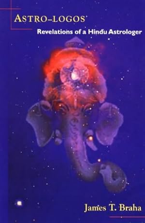 Imagen del vendedor de Astro-Logos: Revelations of a Hindu Astrologer a la venta por -OnTimeBooks-