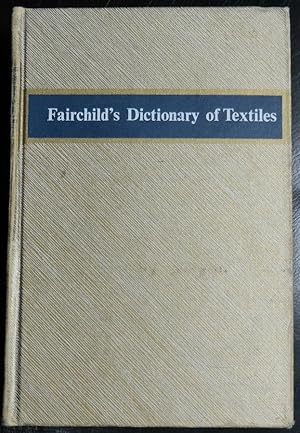 Seller image for Fairchild's Dictionary of Textiles for sale by GuthrieBooks